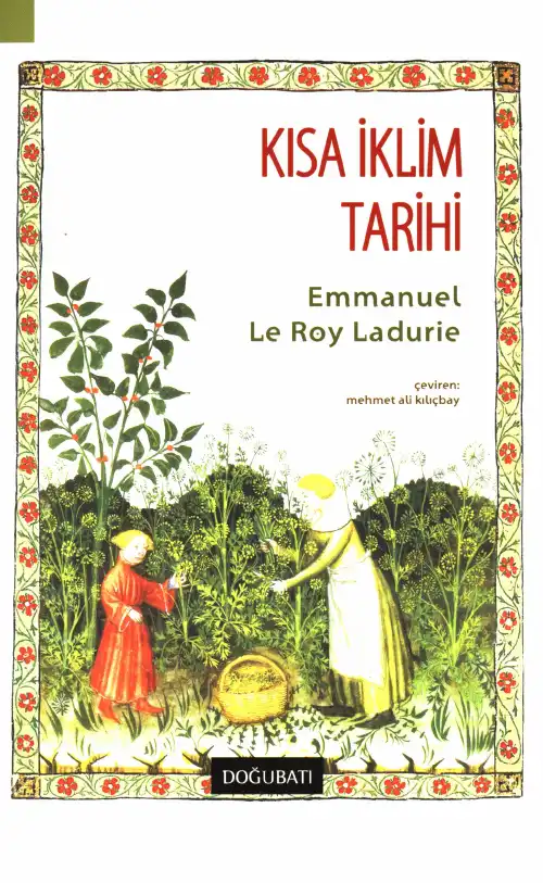 Kısa İklim Tarihi — Emmanuel Le Roy Ladurie