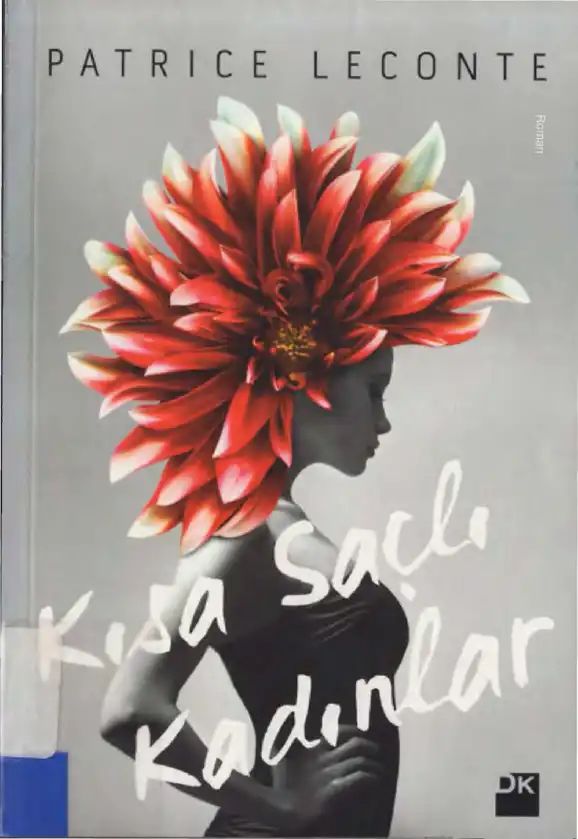 Kısa Saçlı Kadınlar — Patrice Leconte
