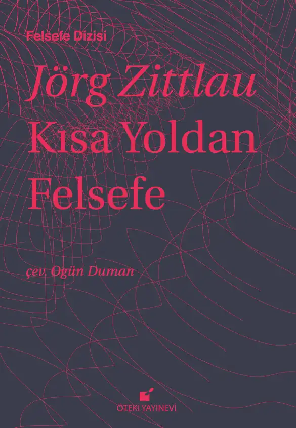 Kısa Yoldan Felsefe — Jörg Zittlau