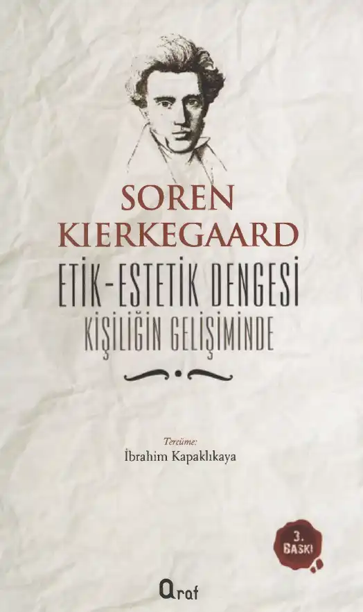 Kişiliğin Gelişiminde Etik-Estetik Dengesi — Soren Kierkegaard