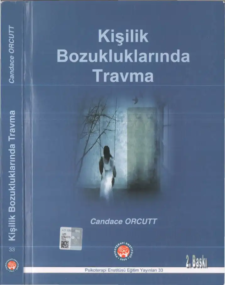 Kişilik Bozukluklarında Travma — Candace Orcutt