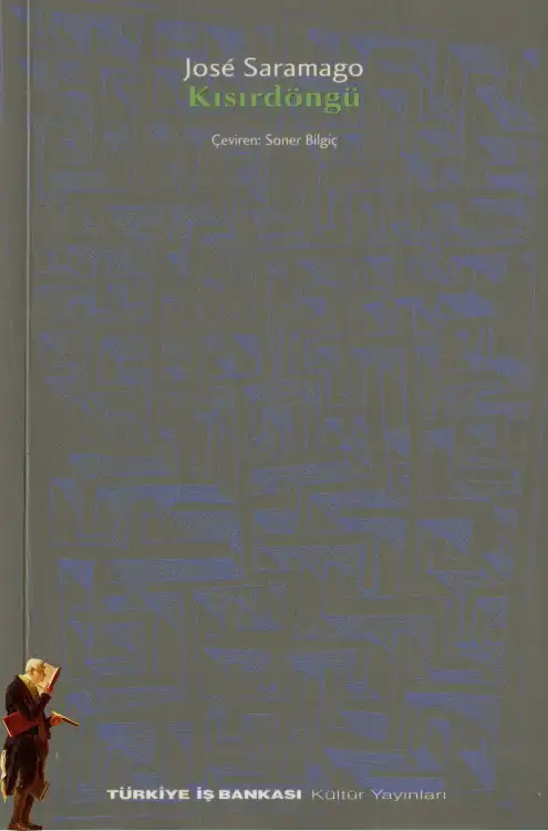 Kısırdöngü — José Saramago