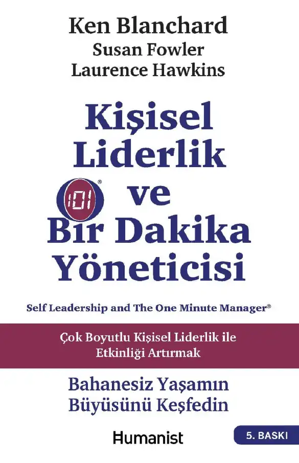 Kişisel Liderlik Ve Bir Dakika Yöneticisi — Ken Blanchard