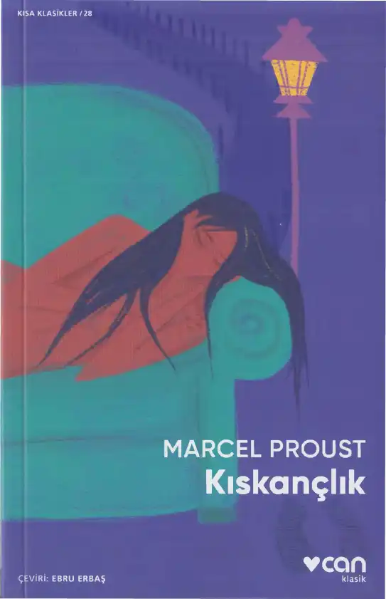 Kıskançlık — Marcel Proust