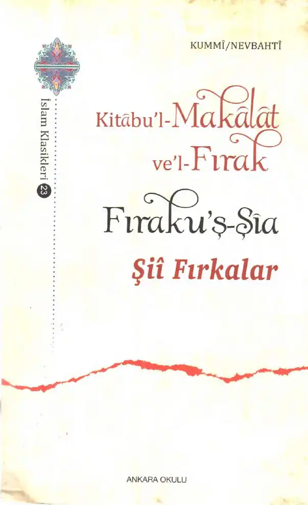 Kitabu'l-Makalat ve'l-Fırak / Fıraku'ş-Şia — Kumm Nevbaht