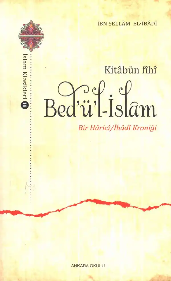 Kitabün fihi Bed'ü'l-İslam - Bir Harici/İbadi Kroniği — İbn Sellam İbadi