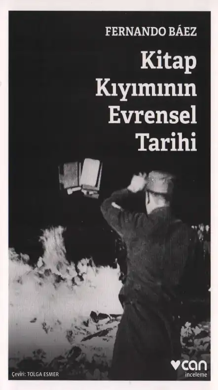 Kitap Kıyımının Evrensel Tarihi — Fernando Baez