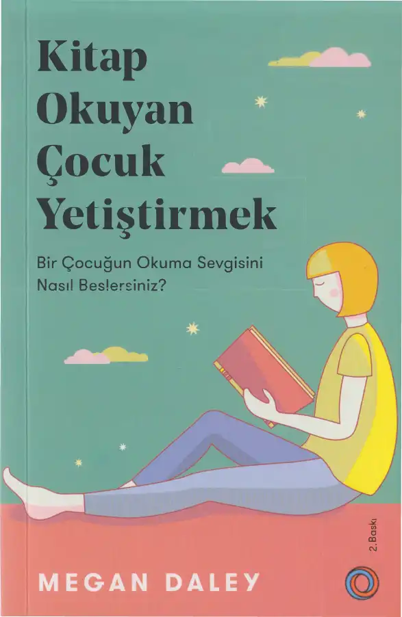 Kitap Okuyan Çocuk Yetiştirmek — Megan Daley