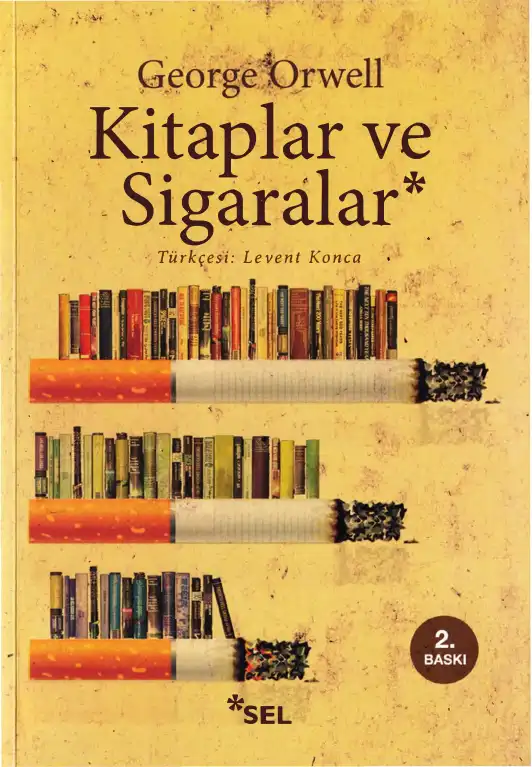 Kitaplar ve Sigaralar — George Orwell