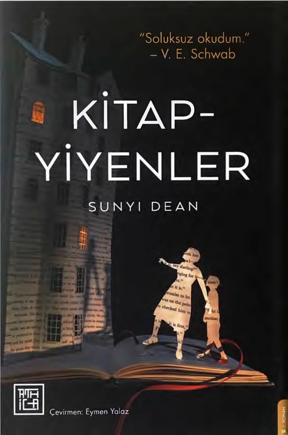 Kitapyiyenler — Sunyi Dean