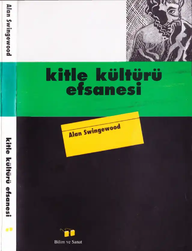Kitle Kültürü Efsanesi — Alan Swingewood