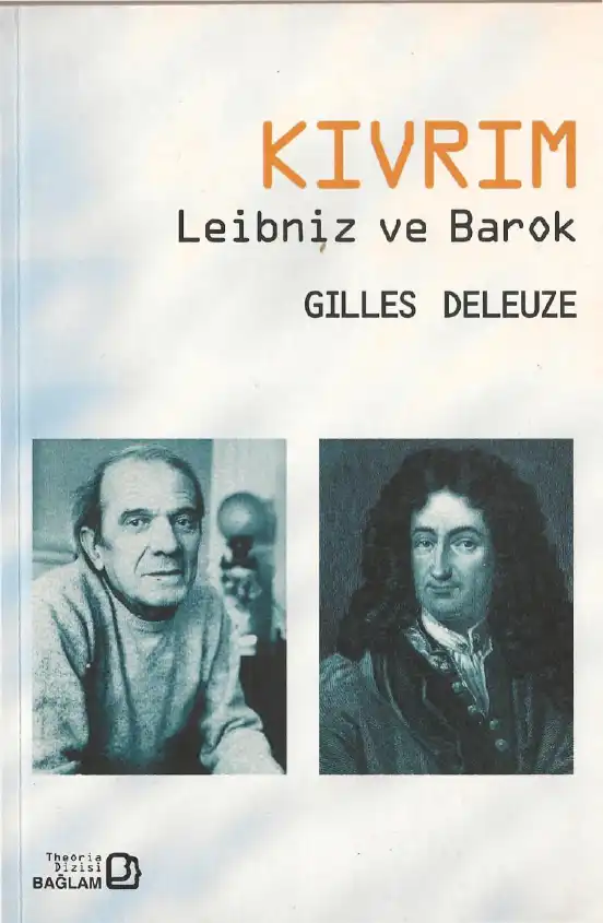Kıvrım Leibniz ve Barok — Gilles Deleuze