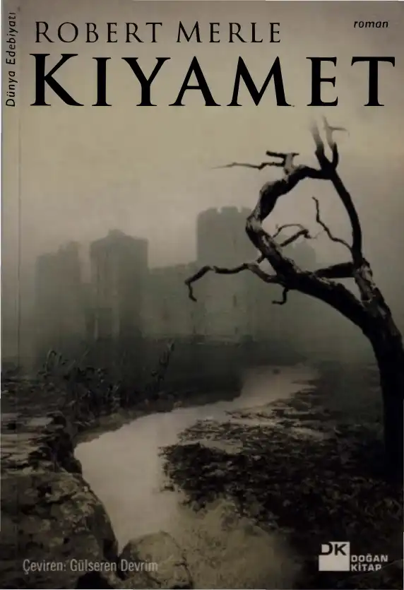 Kıyamet — Robert Merle