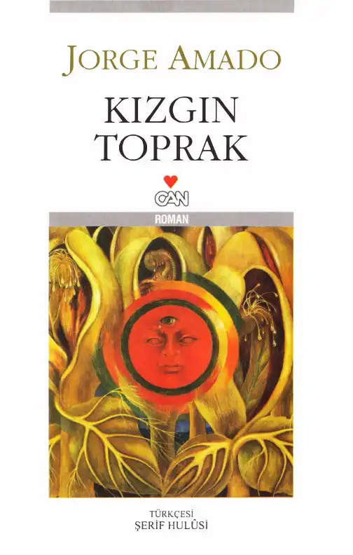 Kızgın Toprak — Jorge Amado