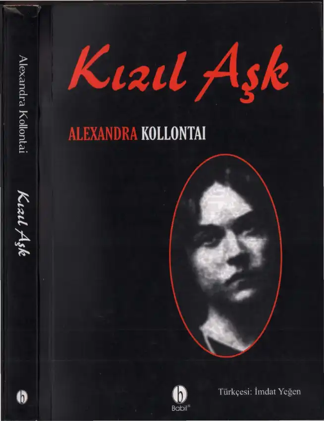 Kızıl Aşk — Aleksandra Kollontai
