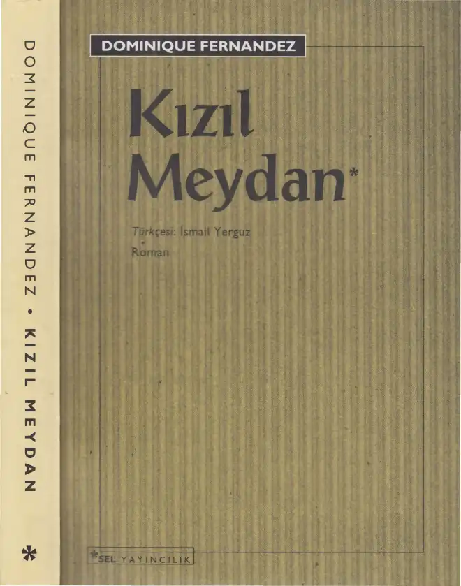 Kızıl Meydan — Dominique Fernandez