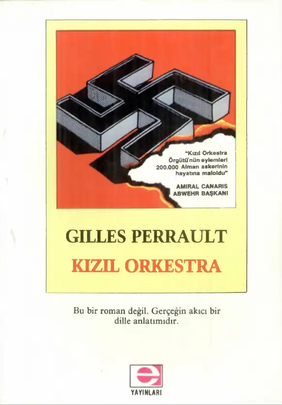Kızıl Orkestra — Gilles Perrault
