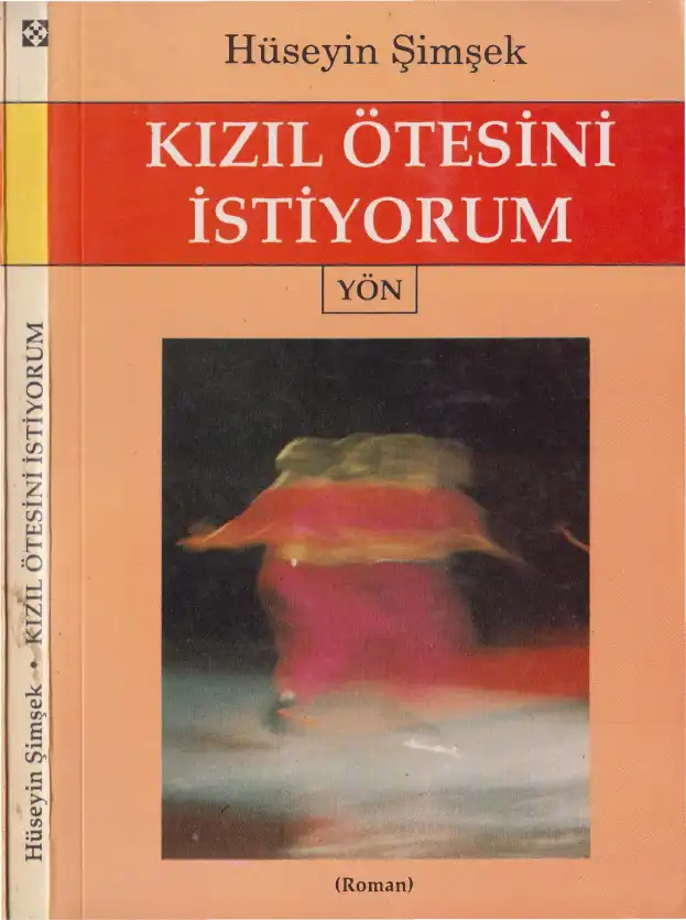 Kızıl Ötesini İstiyorum — Hüseyin Şimşek