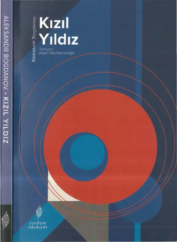 Kızıl Yıldız — Aleksandr Bogdanov