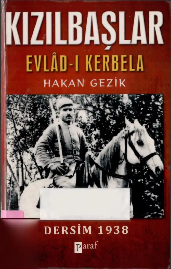 Kızılbaşlar: Evlâd-ı Kerbela — Hakan Gezik