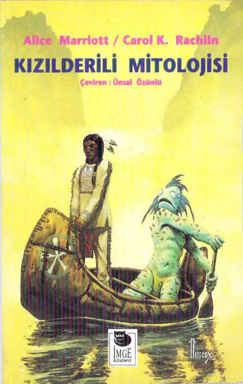Kızılderili Mitolojisi — Alice Marriott / Carol K. Rachlin