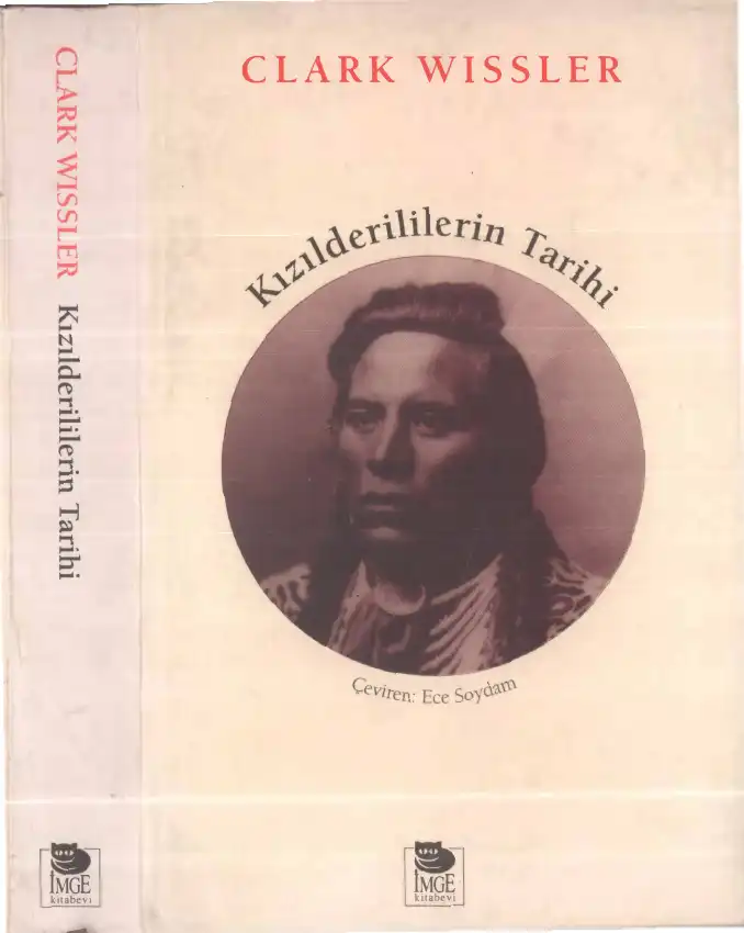 Kızılderililerin Tarihi — Clark Wissler