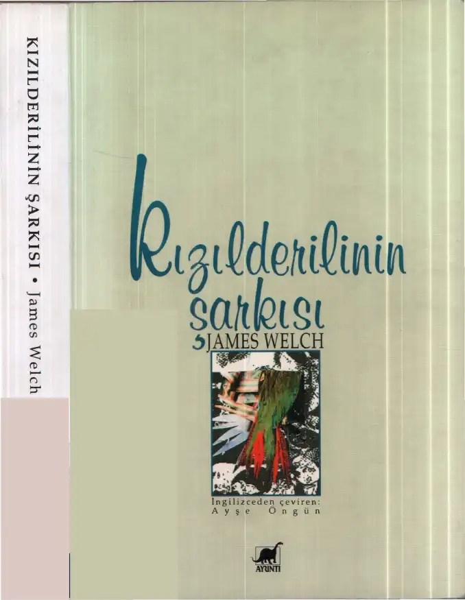 Kızılderilinin Şarkısı — James Welch