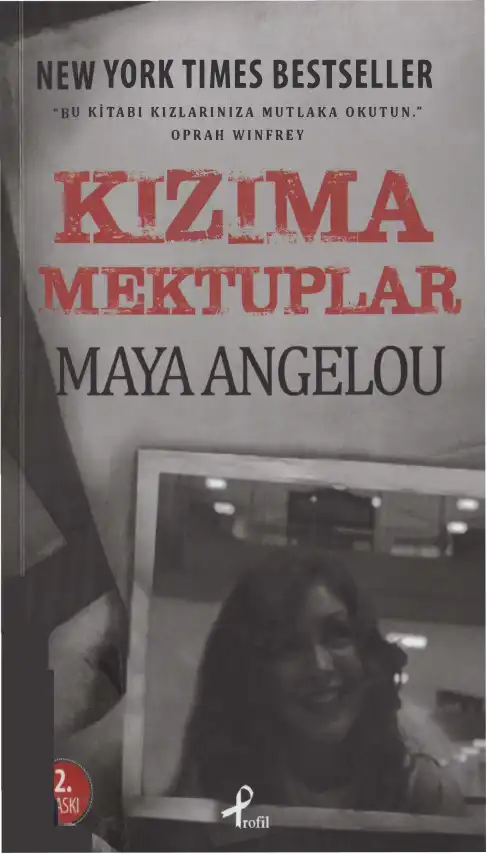 Kızıma Mektuplar — Maya Angelou