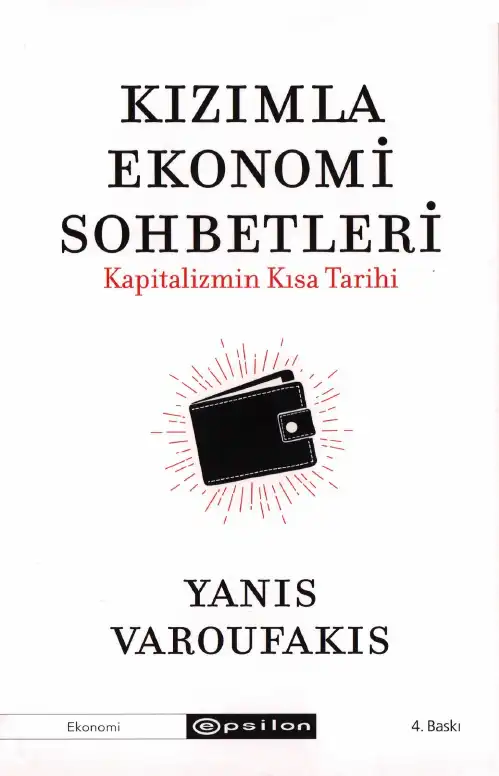 Kızımla Ekonomi Sohbetleri: Kapitalizmin Kısa Tarihi — Yanis Varoufakis