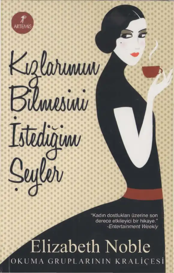 Kızlarımın Bilmesini İstediğim Şeyler — Elizabeth Noble