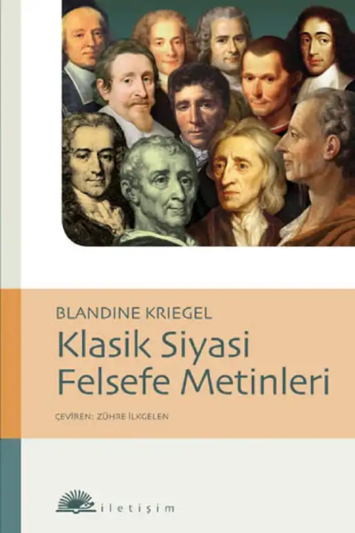Klasik Siyasi Felsefe Metinleri — Blandine Kriegel