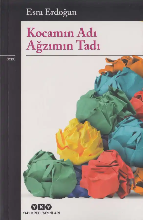 Kocamın Adı Ağzımın Tadı — Esra Erdoğan