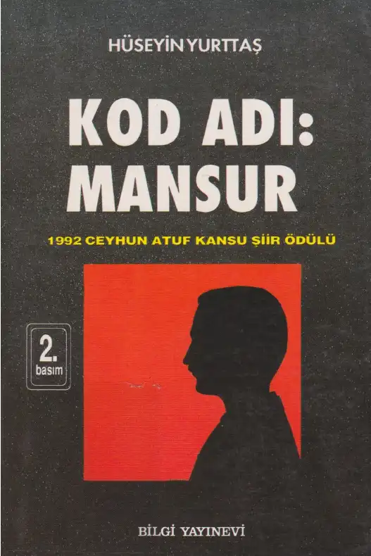 Kod Adı Mansur Bilgi — Hüseyin Yurttaş