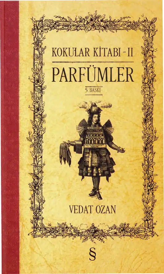 Kokular Kitabı II: Parfümler — Vedat Ozan