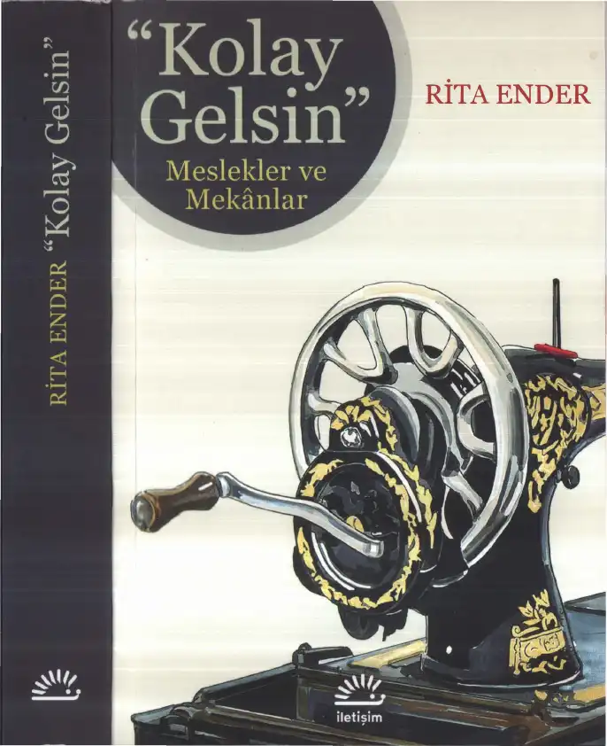 Kolay Gelsin Meslekler Ve Mekanlar — Rita Ender
