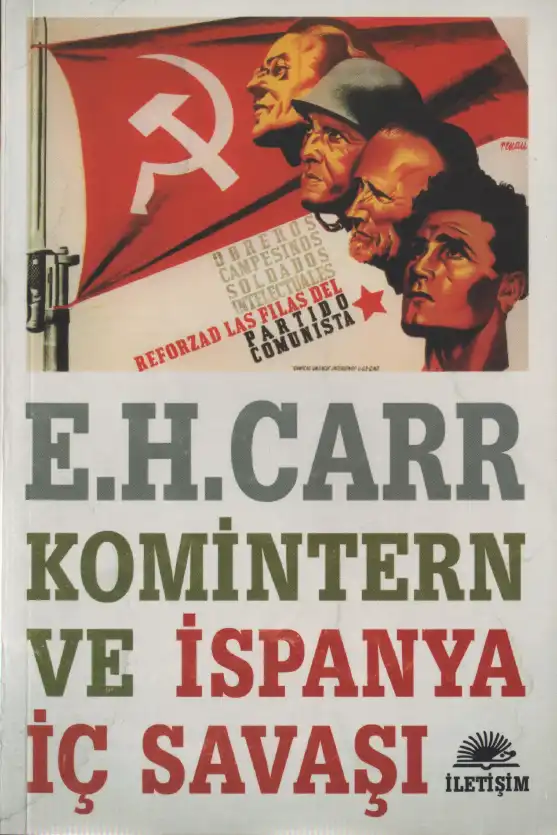 Komintern ve İspanya İç Savaşı — Edward Hallett Carr