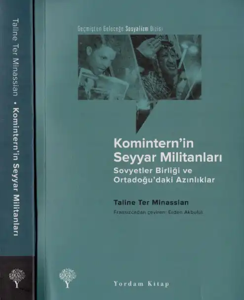 Kominternin Seyyar Militanları — Taline Ter Minassian