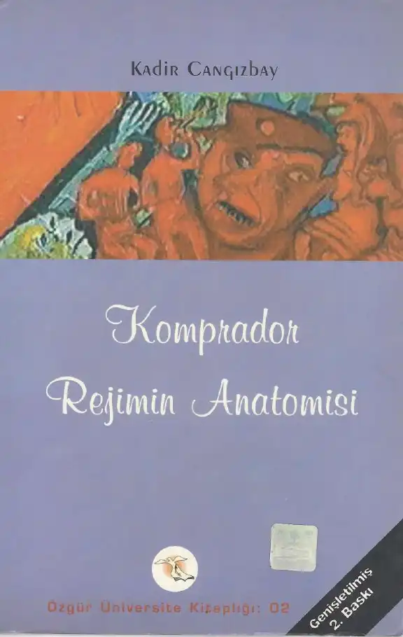 Komprador Rejimin Anatomisi — Kadir Cangızbay