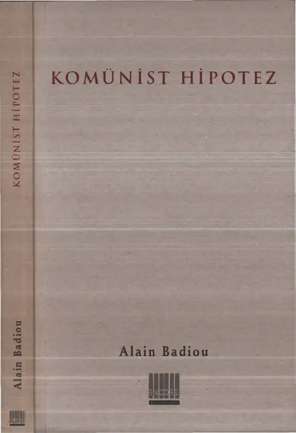 Komünist Hipotez — Alain Badiou