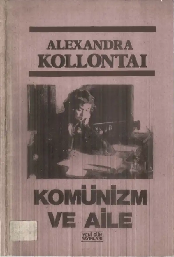 Komünizm ve Aile — Alexandra Kollontai