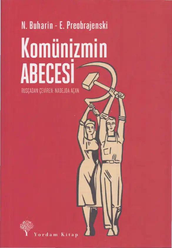 Komünizmin Abecesi — N. Buharin ve E. Preobrajenski