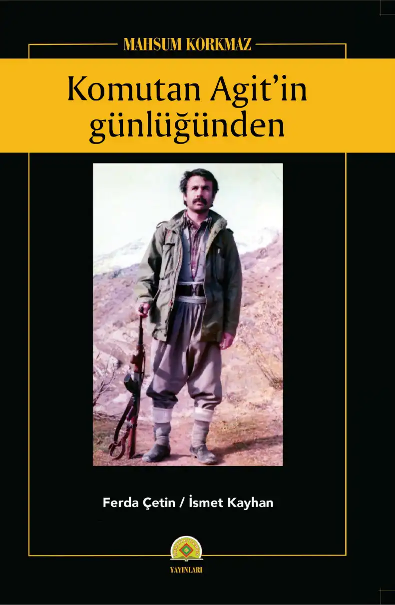 Komutan Agit'in Günlüğünden — Mahsum Korkmaz