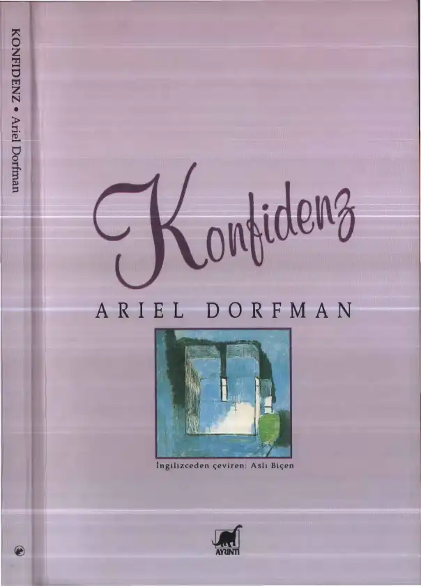 Konfidenz — Ariel Dorfman