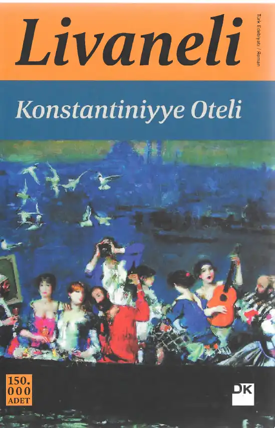Konstantiniyye Oteli — Zülfü Livaneli