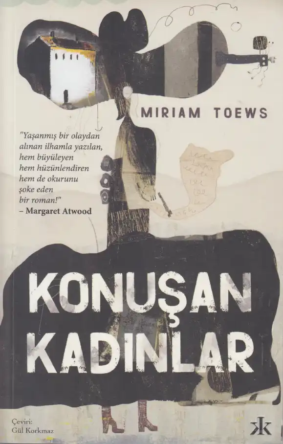 Konuşan Kadınlar — Miriam Toews