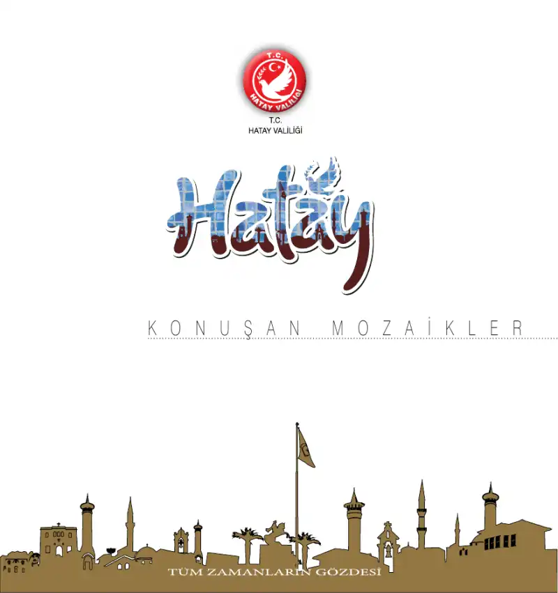 Konuşan Mozaikler — Hatay Valiliği