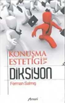 Konuşma Estetiği ve Diksiyon — Ferman Salmış