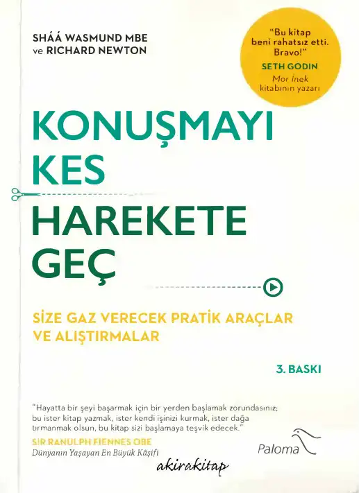 Konuşmayı Kes Harekete Geç — Shaa Wasmund, Richard Newton