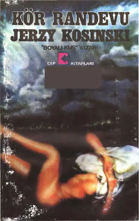 Kör Randevu — Jerzy Kosinski