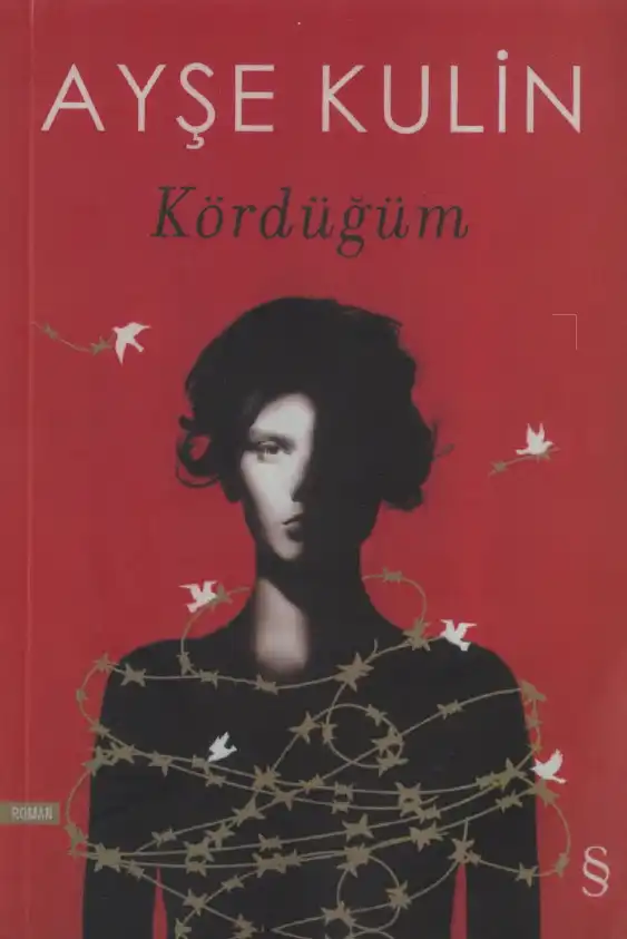 Kördüğüm — Ayşe Kulin